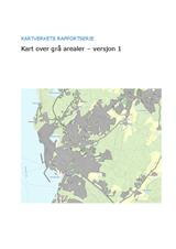 Kart over grå arealer-sluttrapport